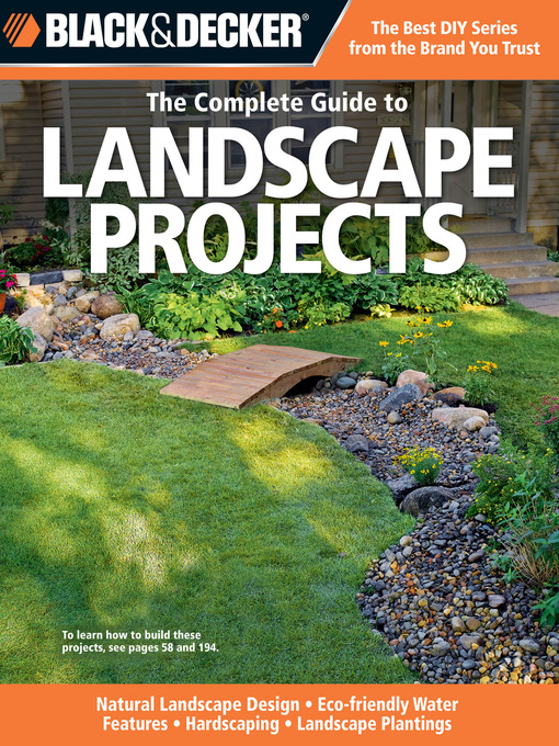 Kristen Hampshire 的 Black & Decker The Complete Guide to Landscape Projects 內容詳情 - 可供借閱